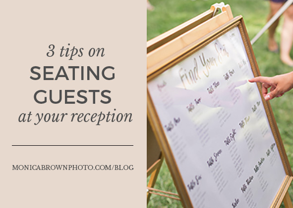 Reception Seating: The Easiest Way for Your Guests to Find Their Seats | Monica Brown Photography | monicabrownphoto.com